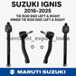 Suzuki Ignis 2016–2025 Outer End & Inner End Left & Right